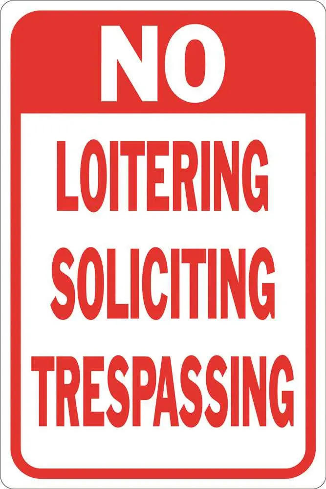 'No Soliciting • No Loitering • No Trespassing' Sign – 12" × 18", Reflective Aluminum 1