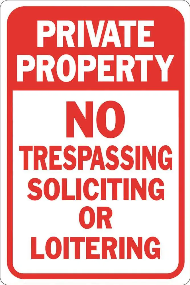 'Private Property — No Soliciting, Loitering, Or Trespassing' Sign – 12" × 18", Reflective Aluminum 1
